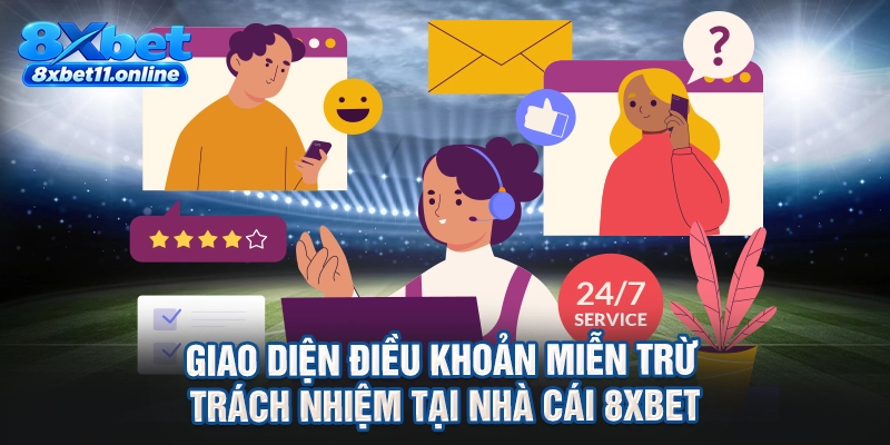 Giao diện điều khoản miễn trừ trách nhiệm tại nhà cái 8XBET