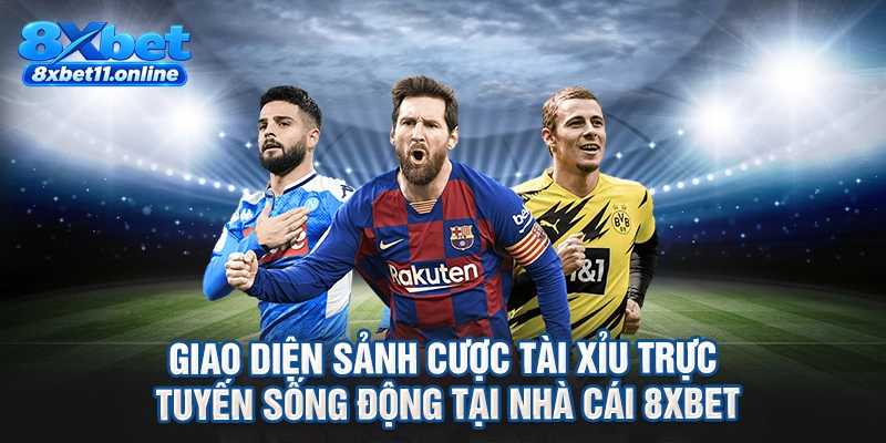 Giao diện sảnh cược tài xỉu trực tuyến sống động tại nhà cái 8XBET