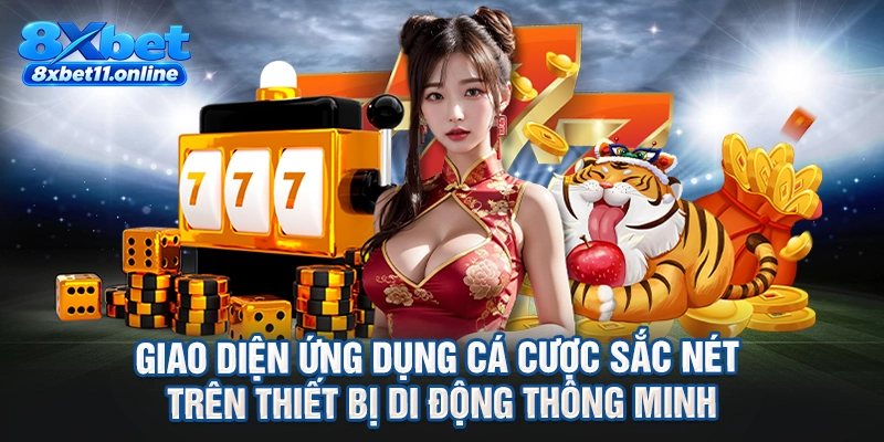 Giao diện ứng dụng cá cược sắc nét trên thiết bị di động thông minh