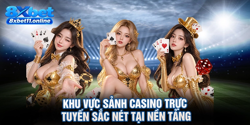 Khu vực sảnh casino trực tuyến sắc nét tại nền tảng